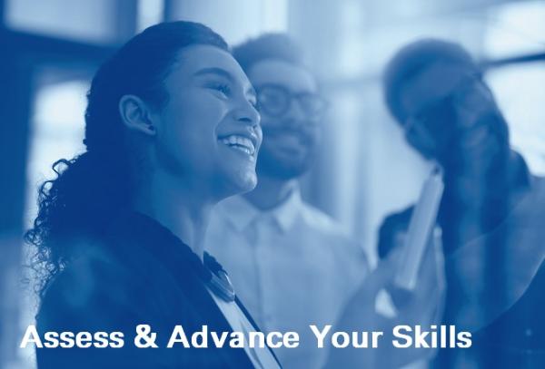Assess & Advance Your Skills