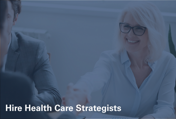 Hire Health Care Strategists